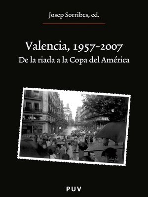 cover image of Valencia, 1957-2007